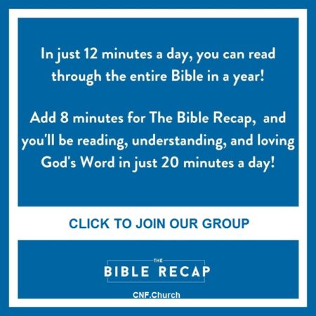 In just 12 Minutes a day, you can read through the entire Bible in a year! Add 8 minutes for The Bible Recap, and you'll be reading, understanding, and loving God's Word in just 20 Minutes a Day!